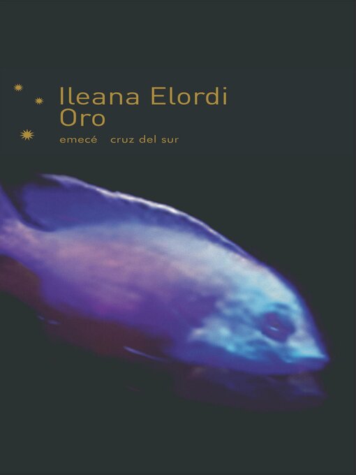 Title details for Oro by Ileana Elordi - Available